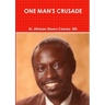 One Man's Crusade
