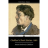 Chekhov's Short Stories - 1881