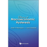 Theory of Macroeconomic Hysteresis