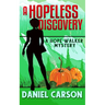 A Hopeless Discovery