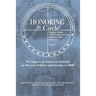 Honoring the Circle: Ongoing Learning of the West from American Indians on Politics and Society, Volume I: The Impact of American Indians o