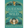 Queens of the Wild: Pagan Goddesses in Christian Europe: An Investigation