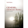 Genesis for Ordinary People, Second Edition: Unwrapping the First Book of the Bible