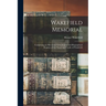 Wakefield Memorial: Comprising an Historical, Genealogical and Biographical Register of the Name and Family of Wakefield