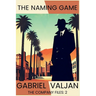 The Naming Game: The Company Files