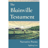 The Blainville Testament: Narrative Poems
