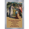 On Divine Tradition: De Divina Traditione