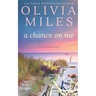A Chance on Me