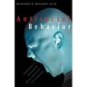 Antisocial Behavior: Personality Disorders from Hostility to Homicide