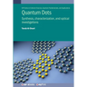 Quantum Dots: Synthesis, characterization, and optical investigations