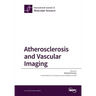 Atherosclerosis and Vascular Imaging