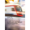 Fundamental Concepts and Functions of Passenger and Freight Transportation in Great Britain