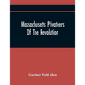 Massachusetts Privateers Of The Revolution