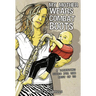 My Mother Wears Combat Boots: A Parenting Guide for the Rest of Us