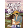The Brave and the Reckless: A Bravetown Novel