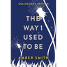The Way I Used to Be (Collector's Edition)