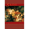 Sade: A Biographical Essay