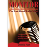Monitor: The Last Great Radio Show