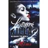 Lipstick Killah 2: Me Against the World