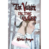 The Valkyrie in the West