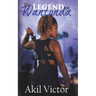 The Legend of Wantonda: Volume 1