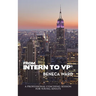 From Intern to Vp(R): A Professional Coaching Session for Young Adults