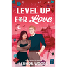 Level Up for Love