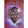 The Waters of Taladoro: Book Two of the Ridnight Chronicles: Book Two of the Ridnight Chronicles