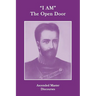 "I AM" The Open Door: Ascended Master Discourses