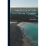 An Account Of The Pelew Islands