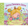 Grow, Candace, Grow