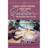 Restoring Godly Order Through Jesus Christ with the Queen Predestined and Called