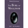 The Burl of Meglinor