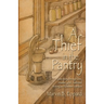 A Thief in the Pantry: A Love Story Through Loss, Resolve, Grief, Faith, and Victory as Alzheimer's Strikes