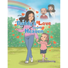Daddy's Love from Heaven