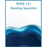 TEXES 151 Reading Specialist