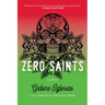 Zero Saints