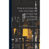 Publications of the Historical Society of Schuylkill County; Volume 1