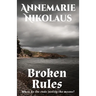 Broken Rules