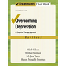 Overcoming Depression: A Cognitive Therapy Approach
