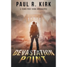 Devastation Point: 5 Years Post Viral Apocalypse