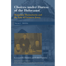 Choices Under Duress of the Holocaust: Benjamin Murmelstein and the Fate of Viennese Jewry, Volume I: Vienna
