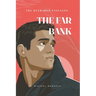 The Far Bank