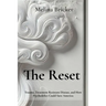 The Reset: Trauma, Treatment Resistance, and How Psychedelics Could Save America