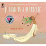 Julián Is a Mermaid