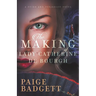 The Making of Lady Catherine de Bourgh