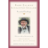 Rabbi Zalman Schachter-Shalomi: Essential Teachings