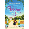 Faking It