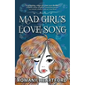 Mad Girl's Love Song