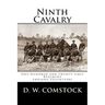 Ninth Cavalry: One-Hundred and Twenty-first Regiment Indiana Volunteers